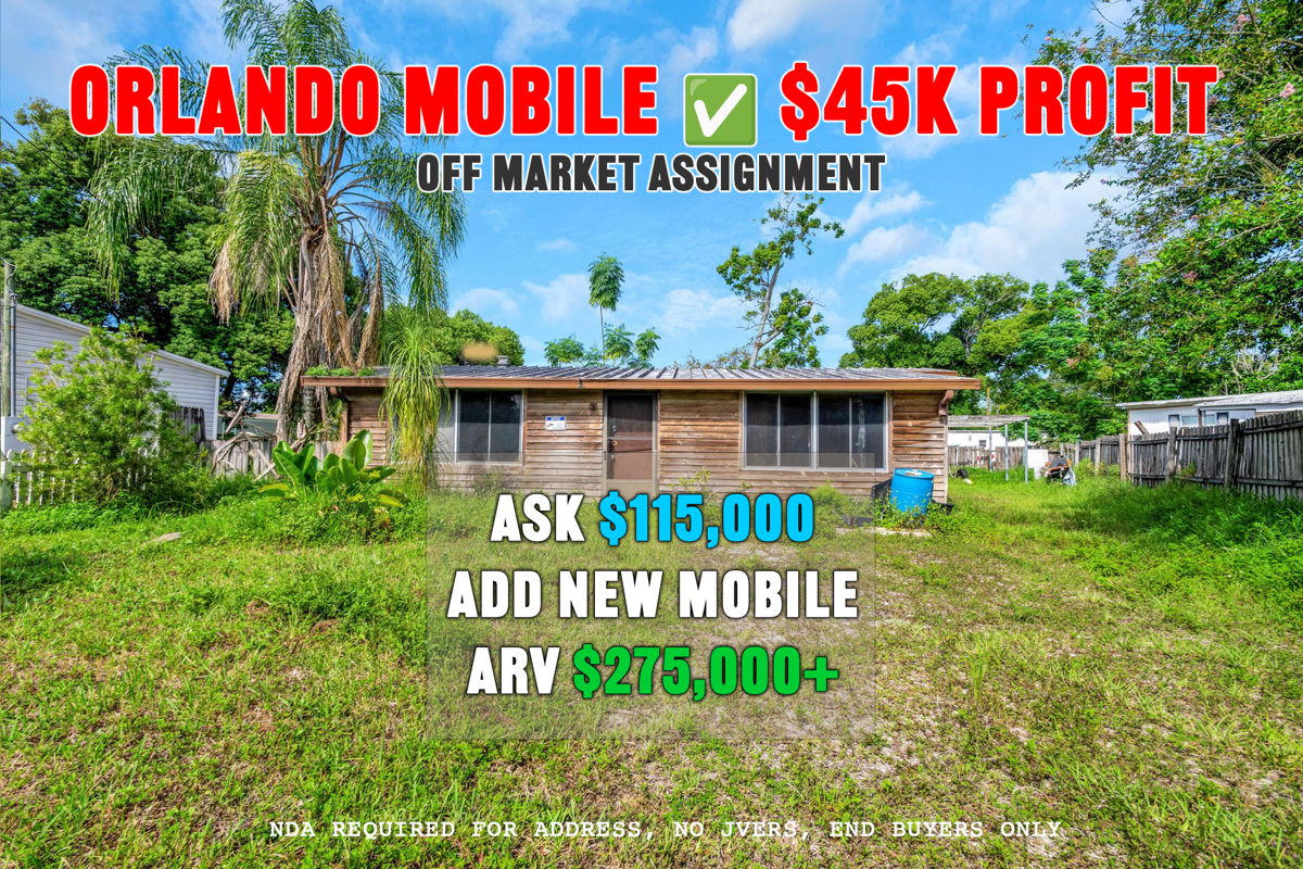 Orlando 32822 Easy Mobile Play w/ $45K PROFIT 💰 Asking $115k - ARV $275k ✅